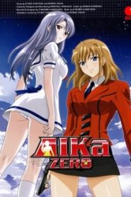 AIKa ZERO 1 Temporada Online
