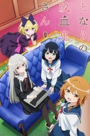 Tonari no Kyuuketsuki-san 1 Temporada Online