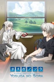 Yosuga No Sora 1 Temporada Online