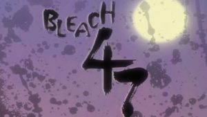 Bleach Episodio 47