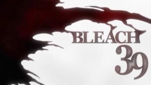 Bleach Episodio 39