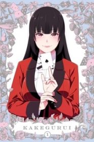 Kakegurui 1 Temporada Online
