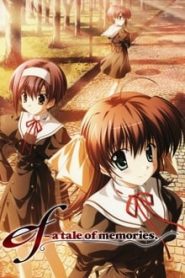 EF – A Tale of Memories 1 Temporada Online