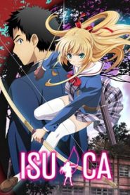 Isuca 1 Temporada Online