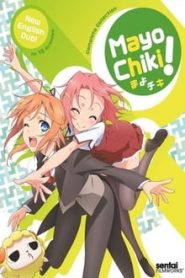 Mayo Chiki 1 Temporada Online