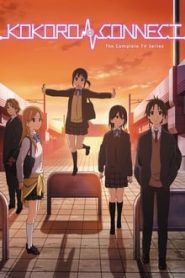 Kokoro Connect 1 Temporada Online