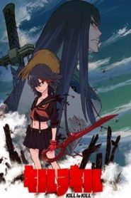 Kill la Kill 1 Temporada Online