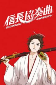 Nobunaga Concerto 1 Temporada Online