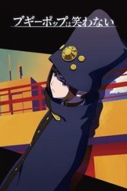 Boogiepop wa Warawana 1 Temporada Online