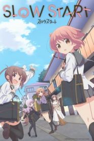 Slow Start 1 Temporada Online