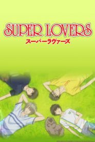 Super Lovers 2 Temporada Online
