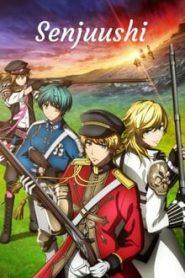 Senjuushi 1 Temporada Online
