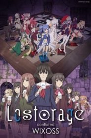 Lostorage Incited WIXOSS 2 Temporada Online