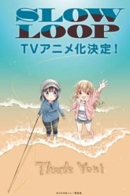 Slow Loop 1 Temporada Online
