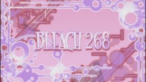 Bleach Episodio 268