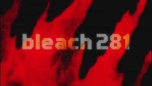 Bleach Episodio 281