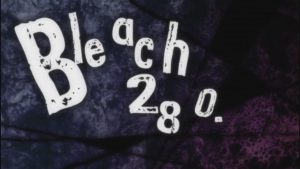Bleach Episodio 280