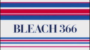 Bleach Episodio 366