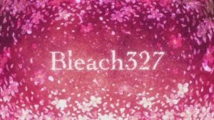 Bleach Episodio 327