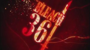 Bleach Episodio 361