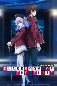 Youkoso Jitsuryoku Shijou Shugi no Kyoushitsu e 3 Temporada Online